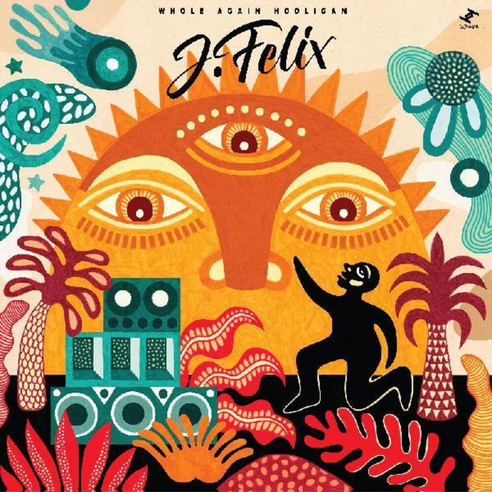 the album cover for J-Felix - Whole Again Hooligan [Download Included]