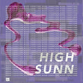 the album cover for High Sunn - Missed Connections