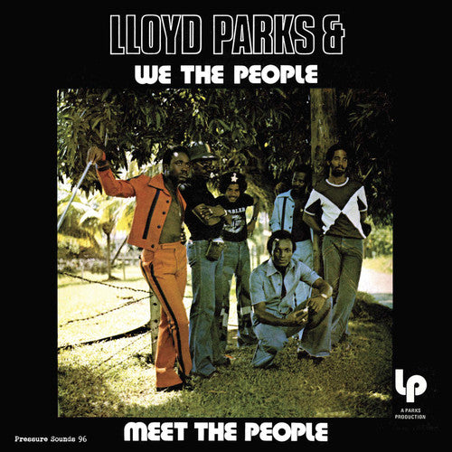 the album cover for Lloyd Parks & We The People - Meet The People