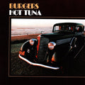 the album cover for Hot Tuna - Burgers (Audp) (Blue) (Gate) [Limited Edition] [180 Gram]