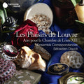 the album cover for Ensemble Correspondances / Sebastien Dauce - Les Plaisirs du Louvre