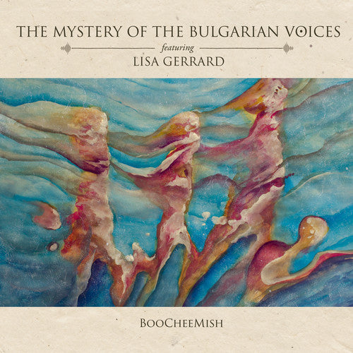 the album cover for Mystery Of The Bulgarian Voices Feat Lisa Gerrard - Boocheemish [Digipak]