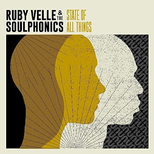 the album cover for Ruby Velle & The Soulphonics - State Of All Things