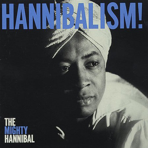 the album cover for Mighty Hannibal - Hannibalism!