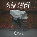 the album cover for Slow Corpse - Fables