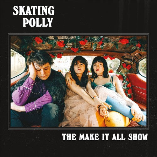 the album cover for Skating Polly - Make It All Show