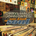 the album cover for Daryl Hall & John Oates - Our Kind Of Soul (Audp) (Gate) [Limited Edition] [180 Gram]