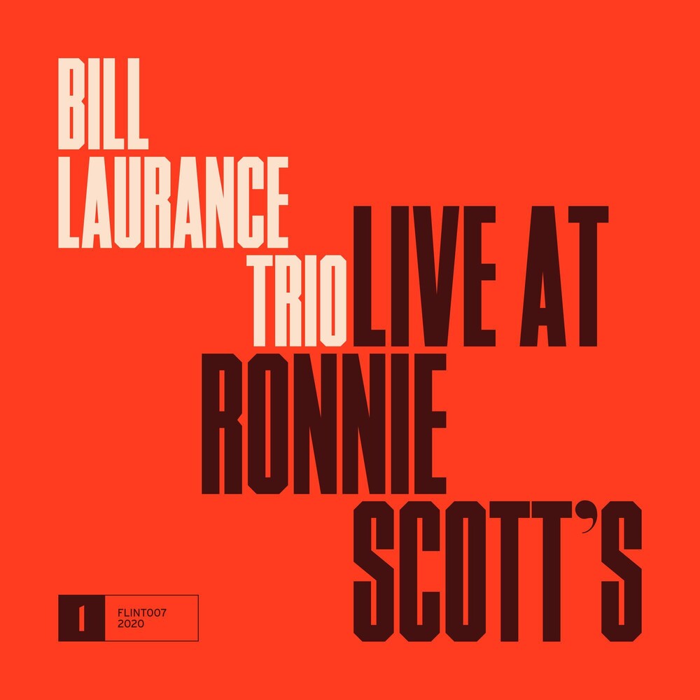 the album cover for Bill Laurance - Live At Ronnie Scott's