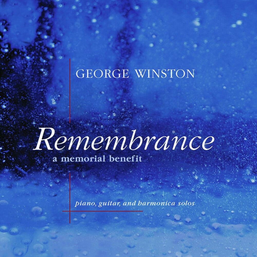 the album cover for George Winston - Remembrance: A Memorial Benefit
