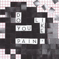 the album cover for Nilüfer Yanya - Do You Like Pain? EP [Limited Edition Red Vinyl]