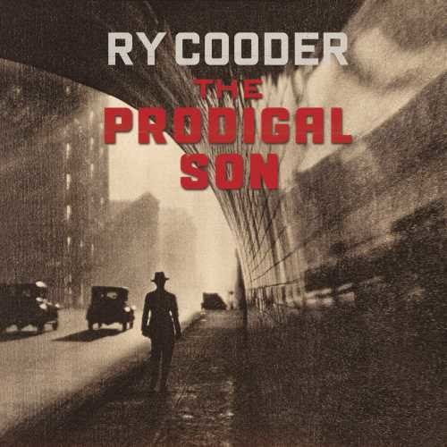 the album cover for Ry Cooder - The Prodigal Son [LP]