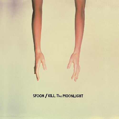 Spoon - Kill The Moonlight [CD]