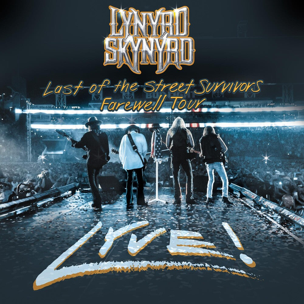 the album cover for Lynyrd Skynyrd - Last Of The Street Survivors Farewell Tour Lyve! [CD/DVD]