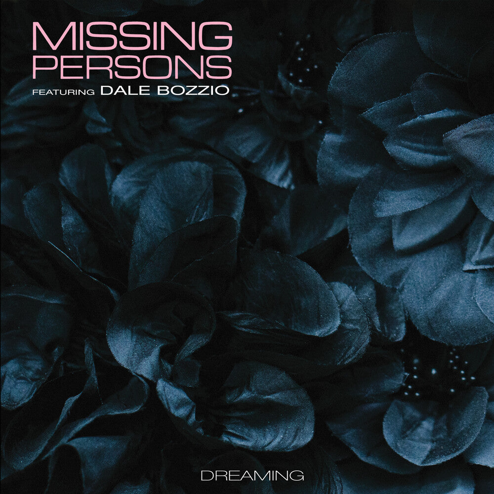 the album cover for Missing Persons / Dale Bozzio - Dreaming