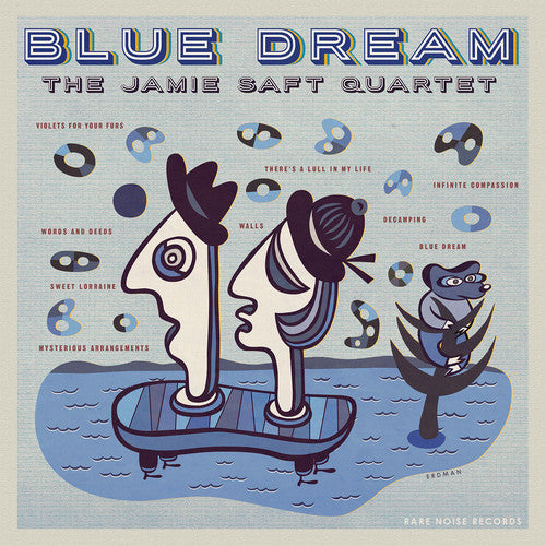 the album cover for Jamie Saft - Blue Dream [180 Gram]