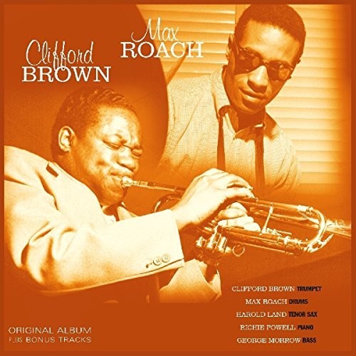 the album cover for Clifford Brown & Max Roach - Clifford Brown & Max Roach