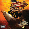 the album cover for Various Artists - Super Troopers 2 (Original Motion Picture Soundtrack)