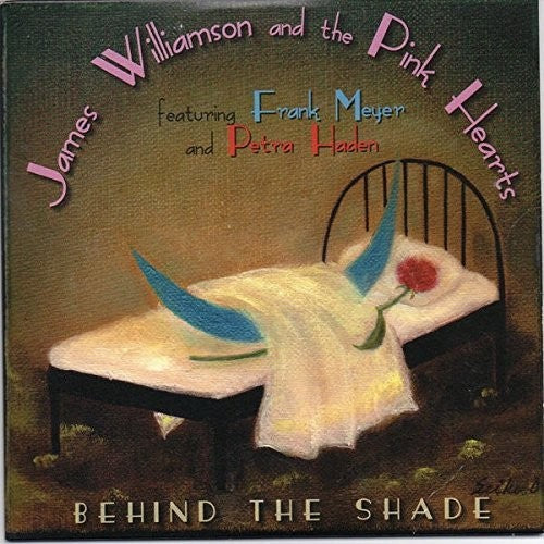 the album cover for James Williamson and the Pink Hearts - Behind The Shade [LP]