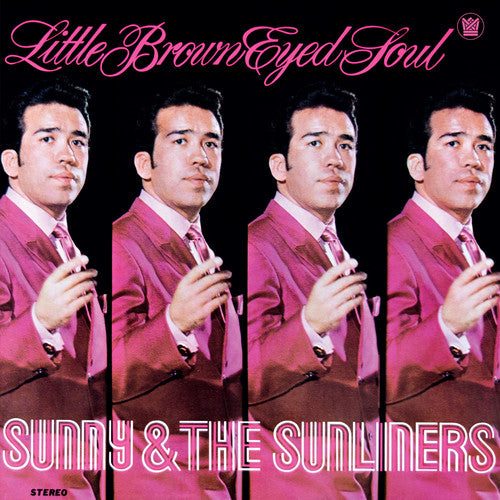 the album cover for Sunny & Sunliners - Little Brown Eyed Soul