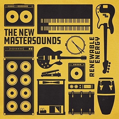 the album cover for New Mastersounds - Renewable Energy