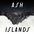 the album cover for Ash - Islands [LP]