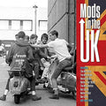 the album cover for Mods In The Uk / Various - Mods In The UK / Various