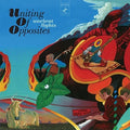the album cover for Uniting Of Opposites - Ancient Lights