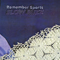the album cover for Remember Sports - Slow Buzz