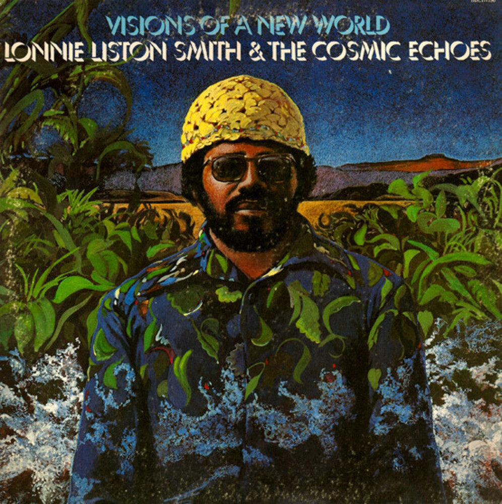 the album cover for Lonnie Smith Liston - Visions Of A New World