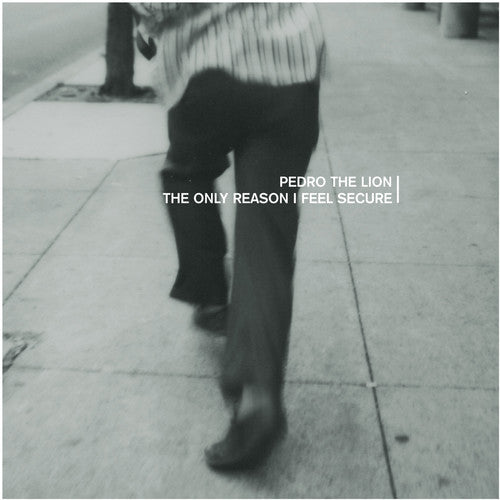 the album cover for Pedro The Lion - The Only Reason I Feel Secure EP [Indie Exclusive Limited Edition Clear Vinyl]