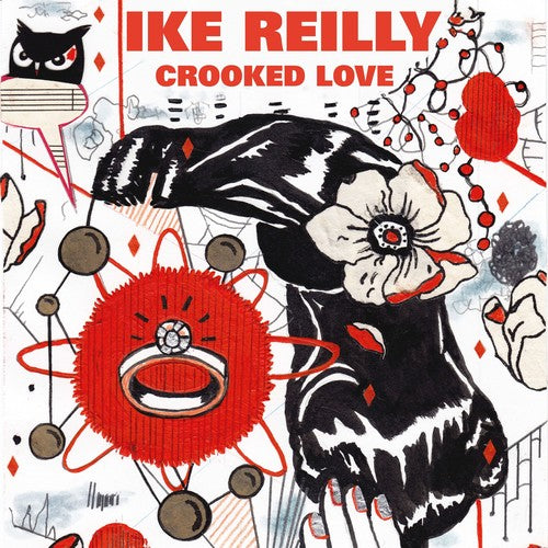 the album cover for Ike Reilly - Crooked Love