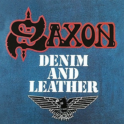 the album cover for Saxon - Denim And Leather: Remastered [Limited Edition Blue & White LP]