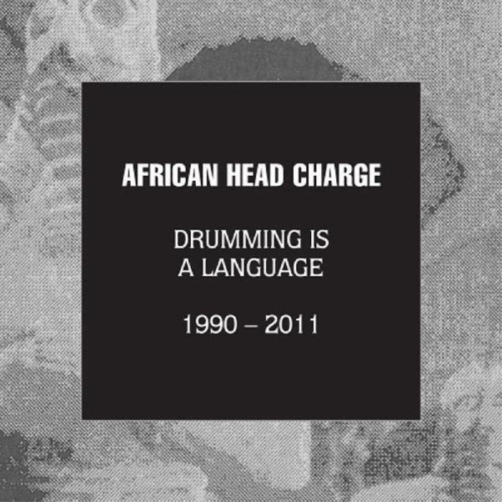 the album cover for African Head Charge - Drumming Is A Language 1990 - 2011 [With Booklet]