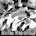 the album cover for African Head Charge - Vision Of A Psychedelic Africa (Post) [Download Included]