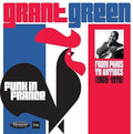 the album cover for Grant Green - Funk In France: From Paris To Antibes (1969-1970)