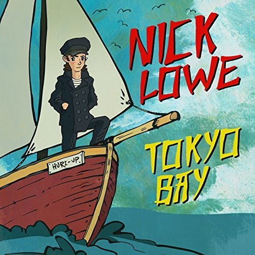 the album cover for Nick Lowe - Tokyo Bay / Crying Inside EP [Limited Edition Vinyl]