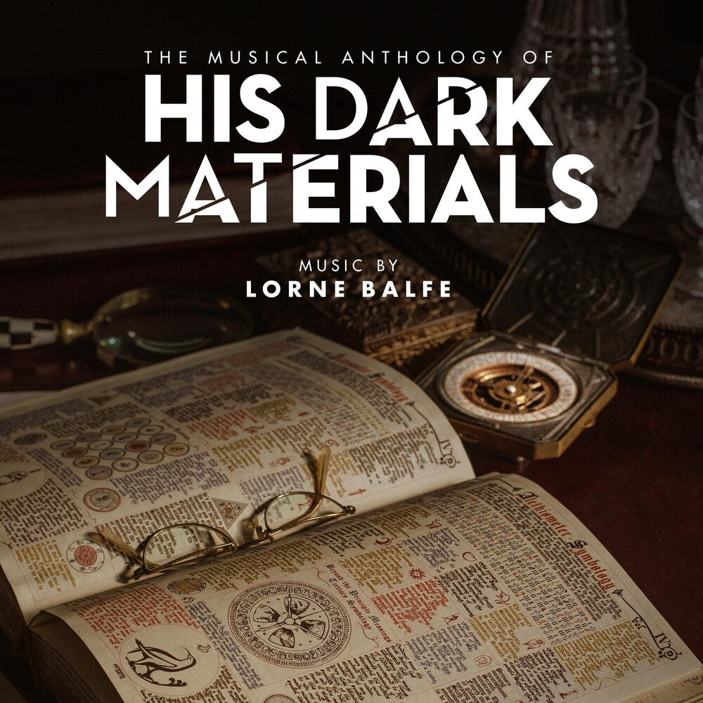 the album cover for Lorne Balfe - The Musical Anthology of His Dark Materials