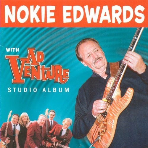 the album cover for Nokie Edwards & Adventure - Studio Album