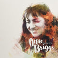 the album cover for Anne Briggs - Sing A Song For You