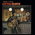the album cover for Little Beaver - Party Down (Gol) [Limited Edition]