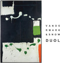 the album cover for Ken Vandermark / Snow,Michael - Duol