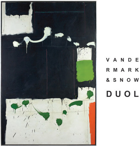 the album cover for Ken Vandermark / Snow,Michael - Duol