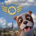 the album cover for Patrick Doyle - Sgt. Stubby: An American Hero (Original Soundtrack)