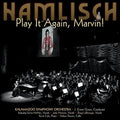 the album cover for Kalamazoo Symphony Orchestra - Play It Again, Marvin!