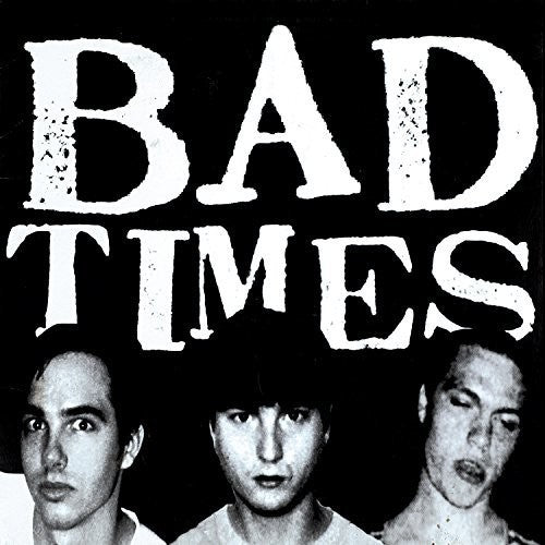 the album cover for Bad Times - Streets Of Iron