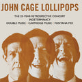 the album cover for John Cage - Lollipops: 3CD Capacity Wallet