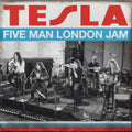 the album cover for Tesla - Five Man London Jam