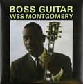 the album cover for Wes Montgomery - Boss Guitar (Gate) [Deluxe] (Uk)