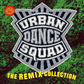 the album cover for Urban Dance Squad - The Remix Collection