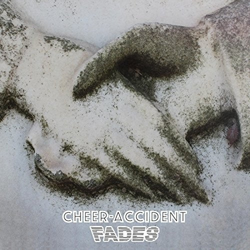 the album cover for Cheer-Accident - Fades